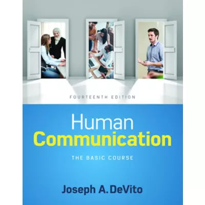 Human Communication : The Basic Course